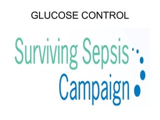 GLUCOSE CONTROL
 