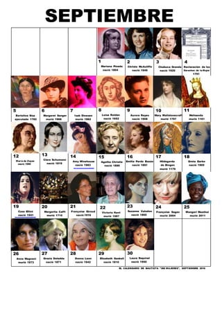 SEPTIEMBRE
1
Mariana Pineda
nació 1804
2
Christa McAuliffe
nació 1949
3
Chabuca Granda
nació 1920
4
Declaración de los
Der...
