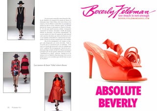 Ya sea la antes conocida como Pasarela Cibe-les 
de Madrid o la semana de la moda de Moscú, el 
diseñador Juan Vidal [Elda] viste como diosas a las 
mujeres. De las últimas en descubrir sus prodigiosas 
manos ha sido la actriz Adriana Ugarte. El pasado 
festival de Cannes el alicantino la vistió de chocola-te. 
Un reto que superó gracias a haber “conseguido 
transmitir la textura, suavidad y brillo del propio 
helado, su chocolate y sus formas redondeadas”. El 
secreto estaba en la base de organza de seda natural 
color marrón chocolate, que tenía una línea de corte 
A con espalda al descubierto y aplicaciones de lente-juelas 
oversize en acetato transparente color tostado. 
Rey de los estampados y de romper su ima-gen 
cada temporada con cortes atrevidos, Vidal es 
un joven que se caracteriza por su modestia. “Una 
cosa es el sueño que proyectas y otra la realidad que 
vives”, confiesa. Por eso agrega que “uno de los sacri-ficios 
que hago es dejar de lado mi vida personal para 
conseguir uno de mis sueños, dedicarme a la moda”. 
“Asimilarlo no es fácil”, advierte, “porque no es lo 
mismo vivir en Madrid o Barcelona que vivir con tus 
padres pero es un sacrificio que decidí hacer en pro 
de mi futuro”. 
Las manos de Juan Vidal visten diosas 
40 Russian Inn Russian Inn 41 
 