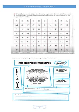 CONTINUIDAD PEDAGÓGICA 4° GRADO. SEMANA 2
3
 