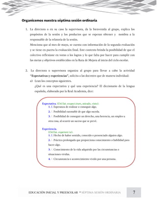 7EDUCACIÓN INICIAL Y PREESCOLAR * SÉPTIMA SESIÓN ORDINARIA
ā
ĭ
 