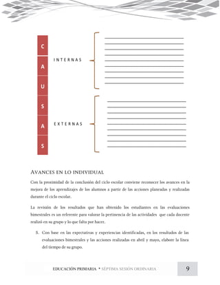 9EDUCACIÓN PRIMARIA * SÉPTIMA SESIÓN ORDINARIA
 