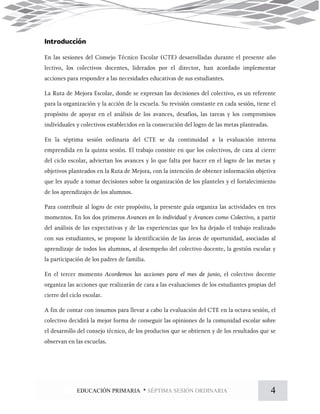 4EDUCACIÓN PRIMARIA * SÉPTIMA SESIÓN ORDINARIA
 