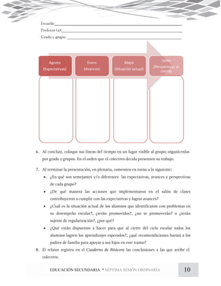 10EDUCACIÓN SECUNDARIA * SÉPTIMA SESIÓN ORDINARIA




 