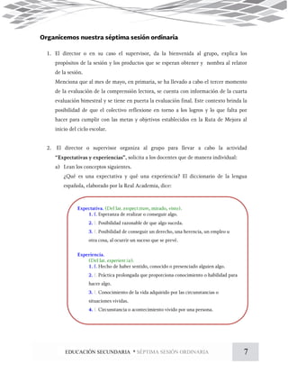 7EDUCACIÓN SECUNDARIA * SÉPTIMA SESIÓN ORDINARIA
ā
ĭ
 