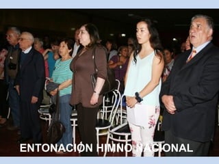 ENTONACIÓN HIMNO NACIONAL 
 