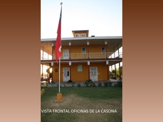 VISTA FRONTAL OFICINAS DE LA CASONA
 