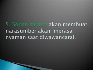 Sepuluh tips wawancara