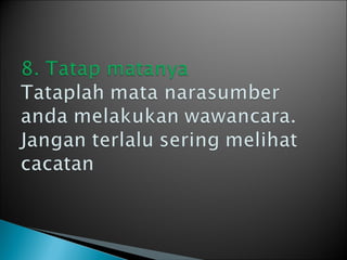 Sepuluh tips wawancara