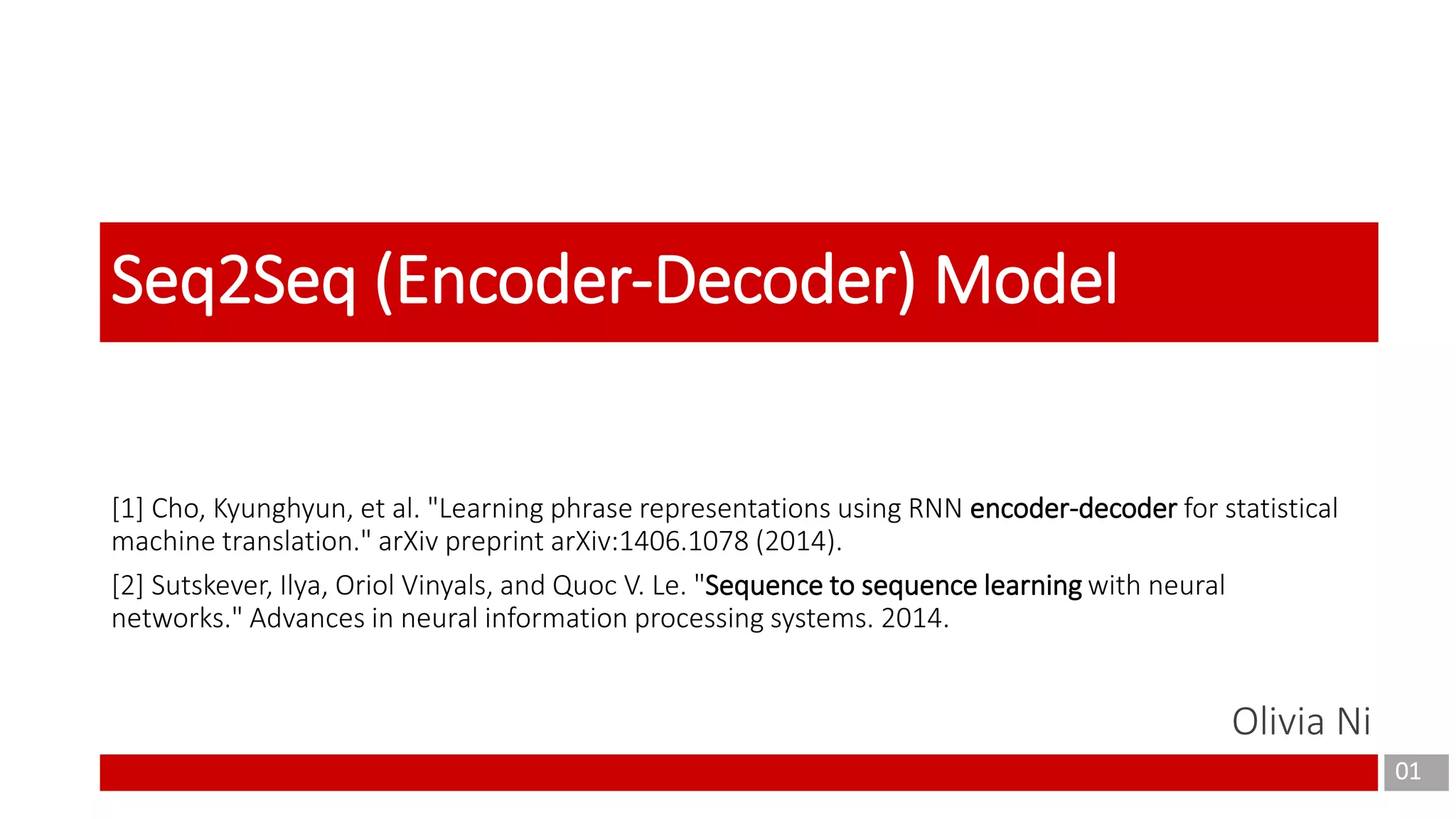 Seq2Seq (encoder decoder) model | PPT
