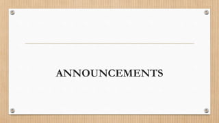 ANNOUNCEMENTS
 