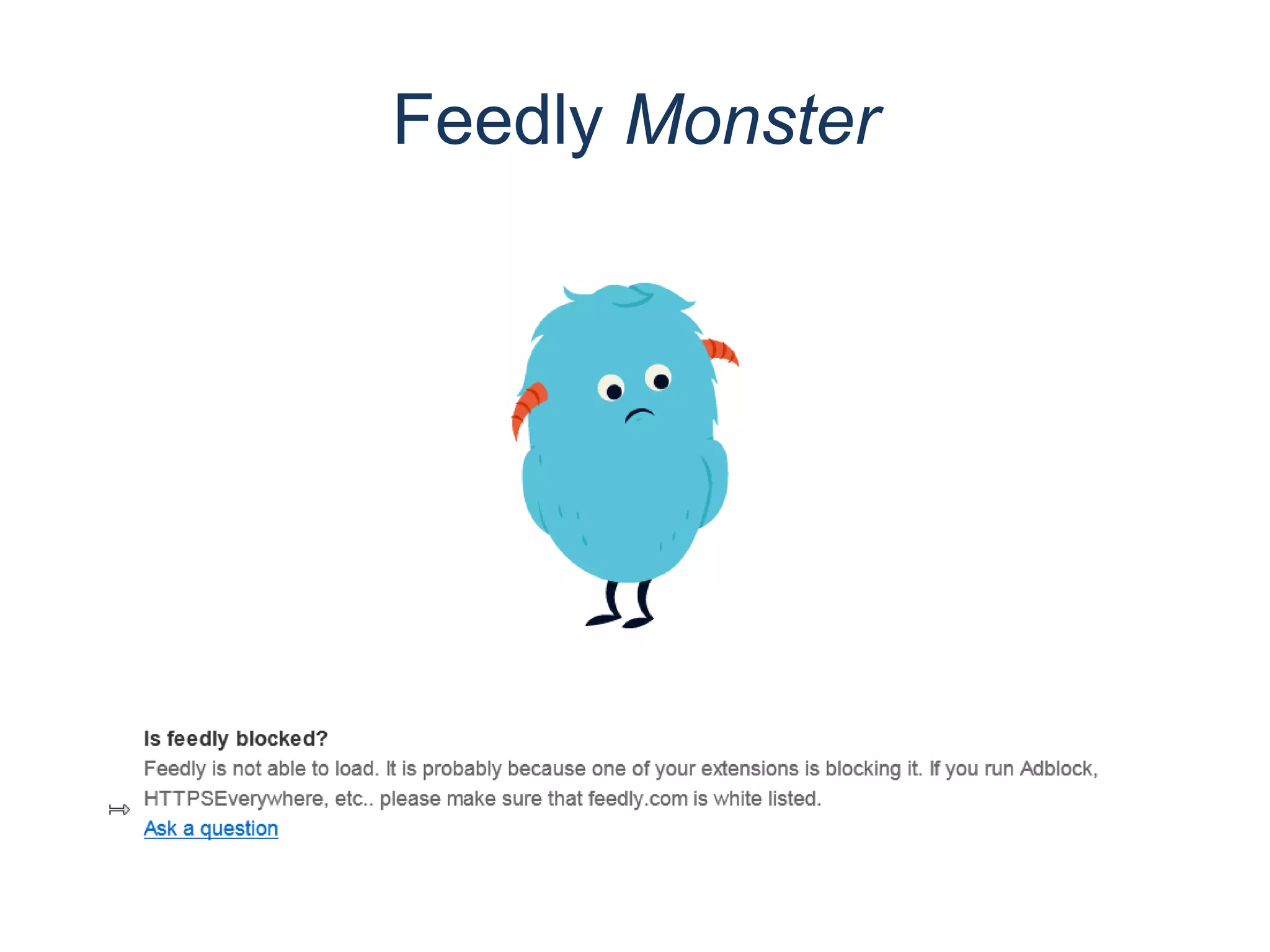 Feedly Monster
 