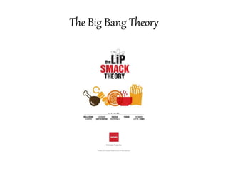 The Big Bang Theory
 