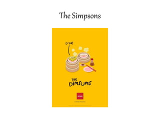 The Simpsons
 