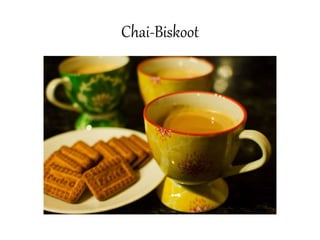 Chai-Biskoot
 