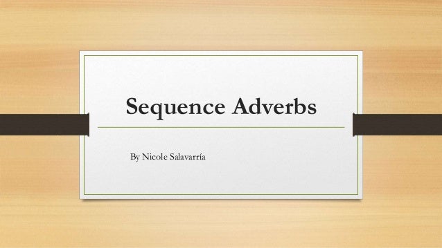 sequence-adverbs