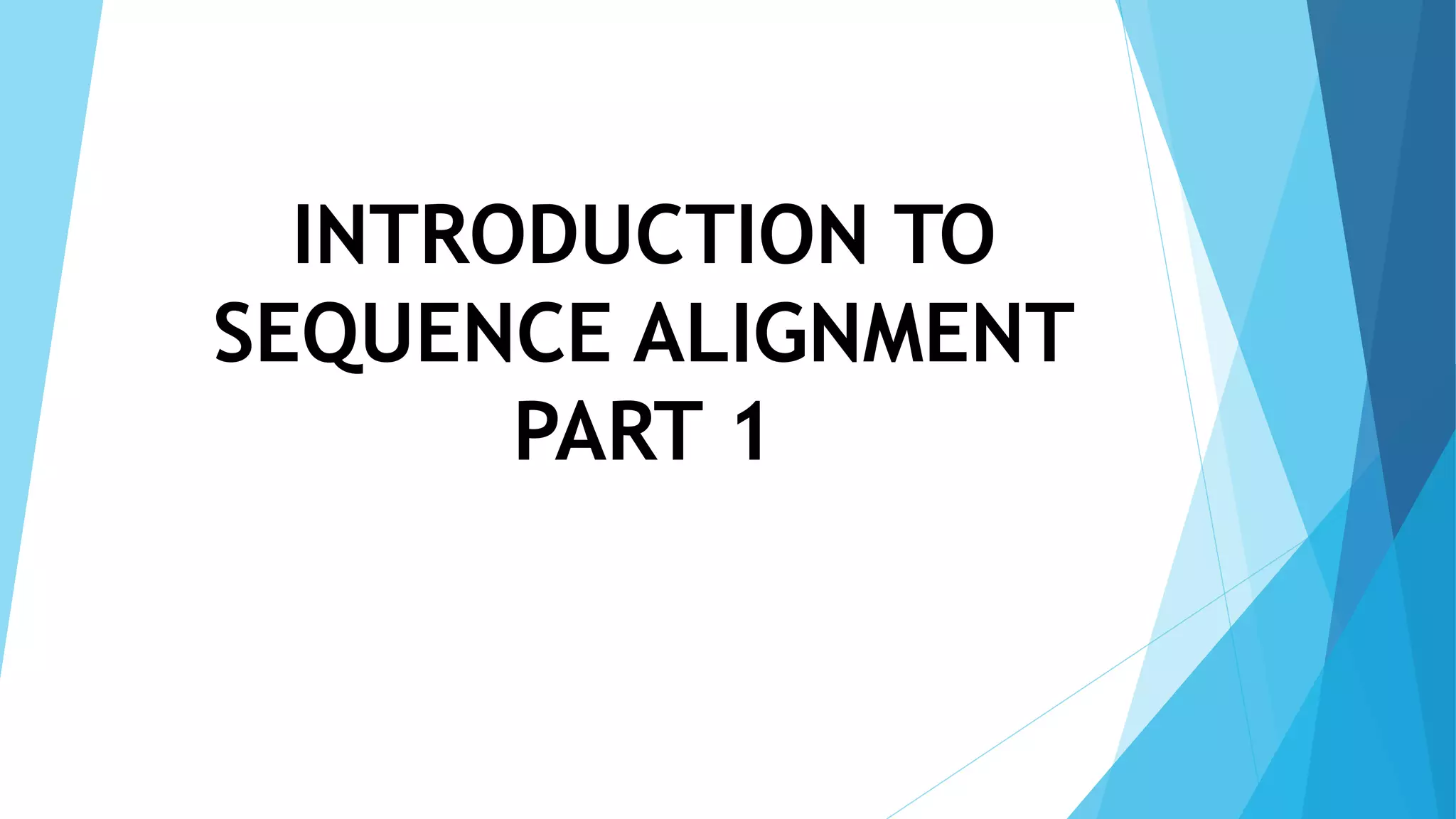 Sequence alignment 1 | PPT