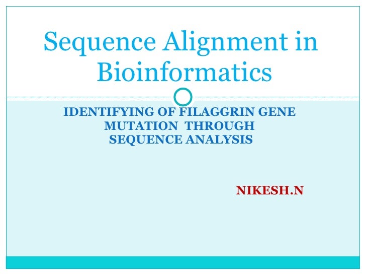 Sequence Alignment In Bioinformatics