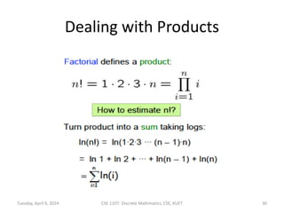 Dealing with Products
Tuesday, April 9, 2024 CSE 1107: Discrete Mathmatics, CSE, KUET 30
 