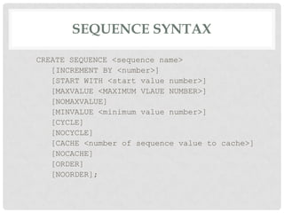 CREATE SEQUENCE