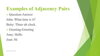 Sequence organization in conversation analysis | PPTX