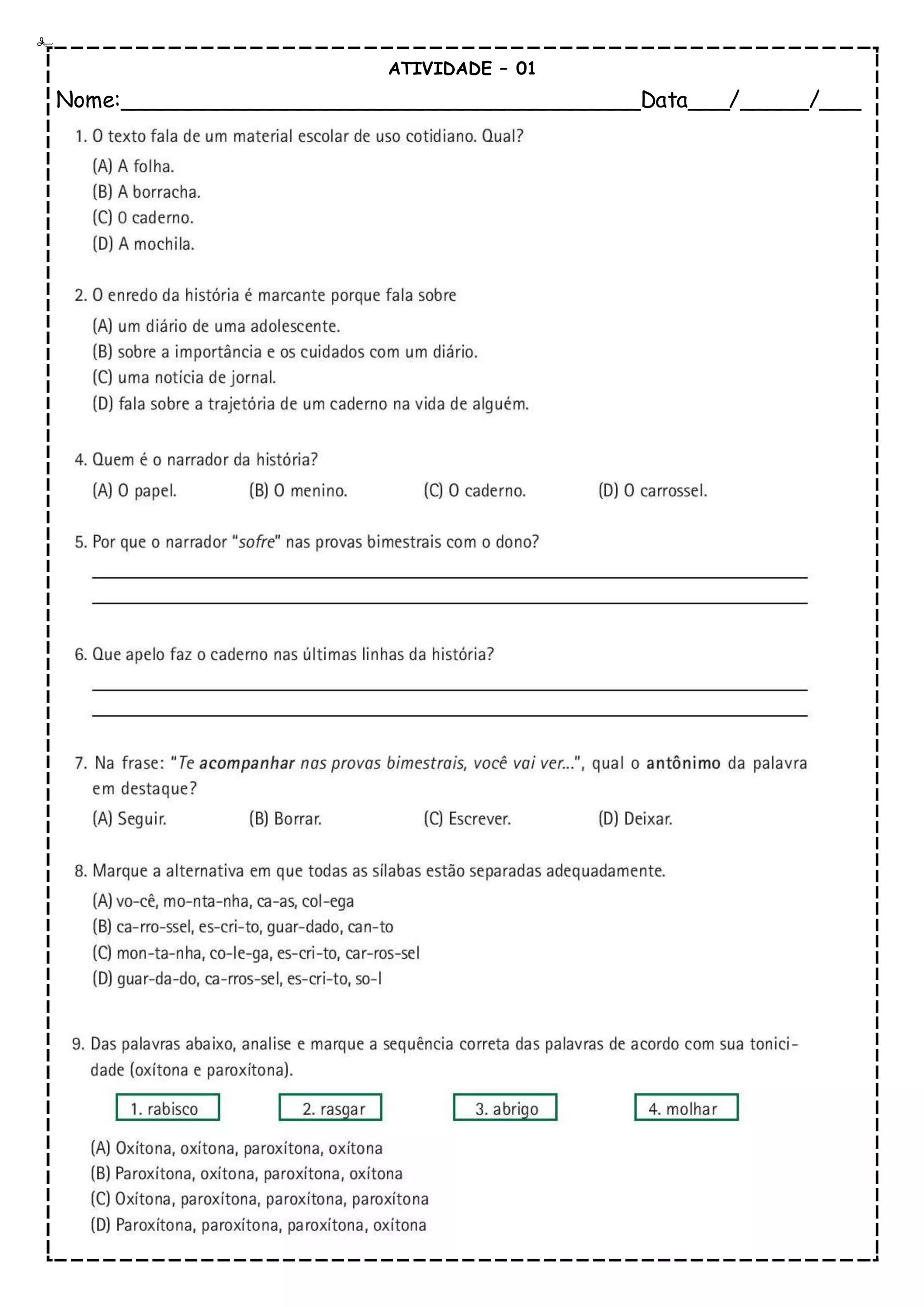 ATIVIDADE – 01
Nome:______________________________________Data___/_____/___
 