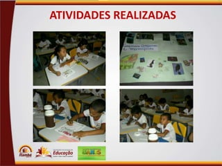 ATIVIDADES REALIZADAS

 
