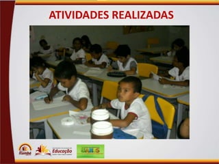 ATIVIDADES REALIZADAS

 