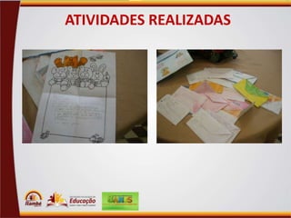 ATIVIDADES REALIZADAS

 