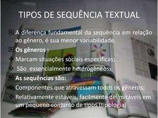 Marcam situações sociais específicas;