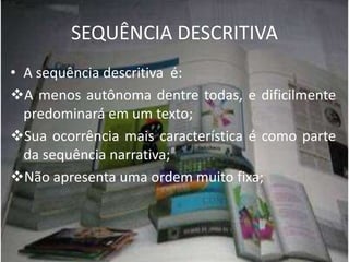 5. A intriga – a narrativa traz um conjunto de causas, de modo a dar sustentação aos fatos narrados. A intriga pode levar o narrador a alterar a ordem processual natural dos fatos, fazendo com que a narrativa por exemplo, comece pelo meio.