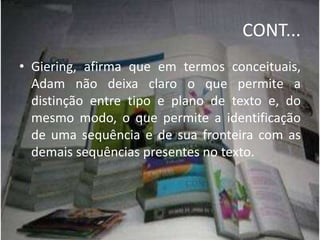 Gêneros em que predomina a sequência explicativa: