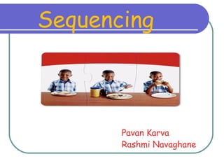 Sequencing Pavan Karva Rashmi Navaghane 