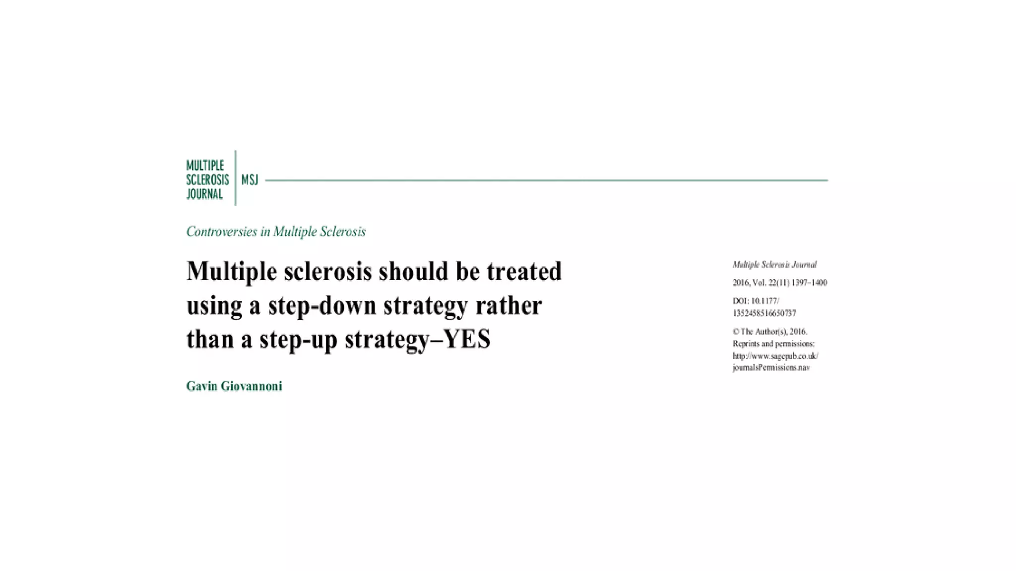 Sequencing in management of Multiple sclerosis