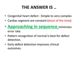 Sequential segmental analysis of heart | PPTX