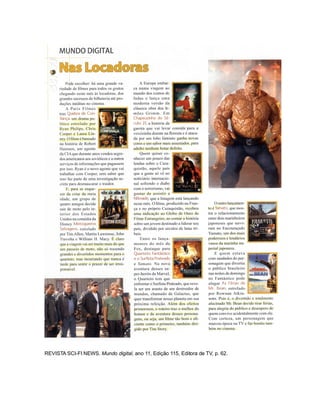 REVISTA SCI-FI NEWS. Mundo digital, ano 11, Edição 115, Editora de TV, p. 62.
 