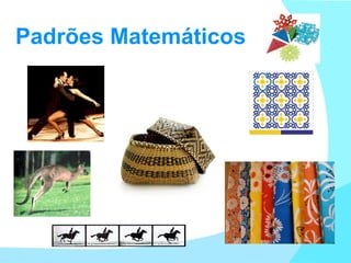 Padrões Matemáticos 