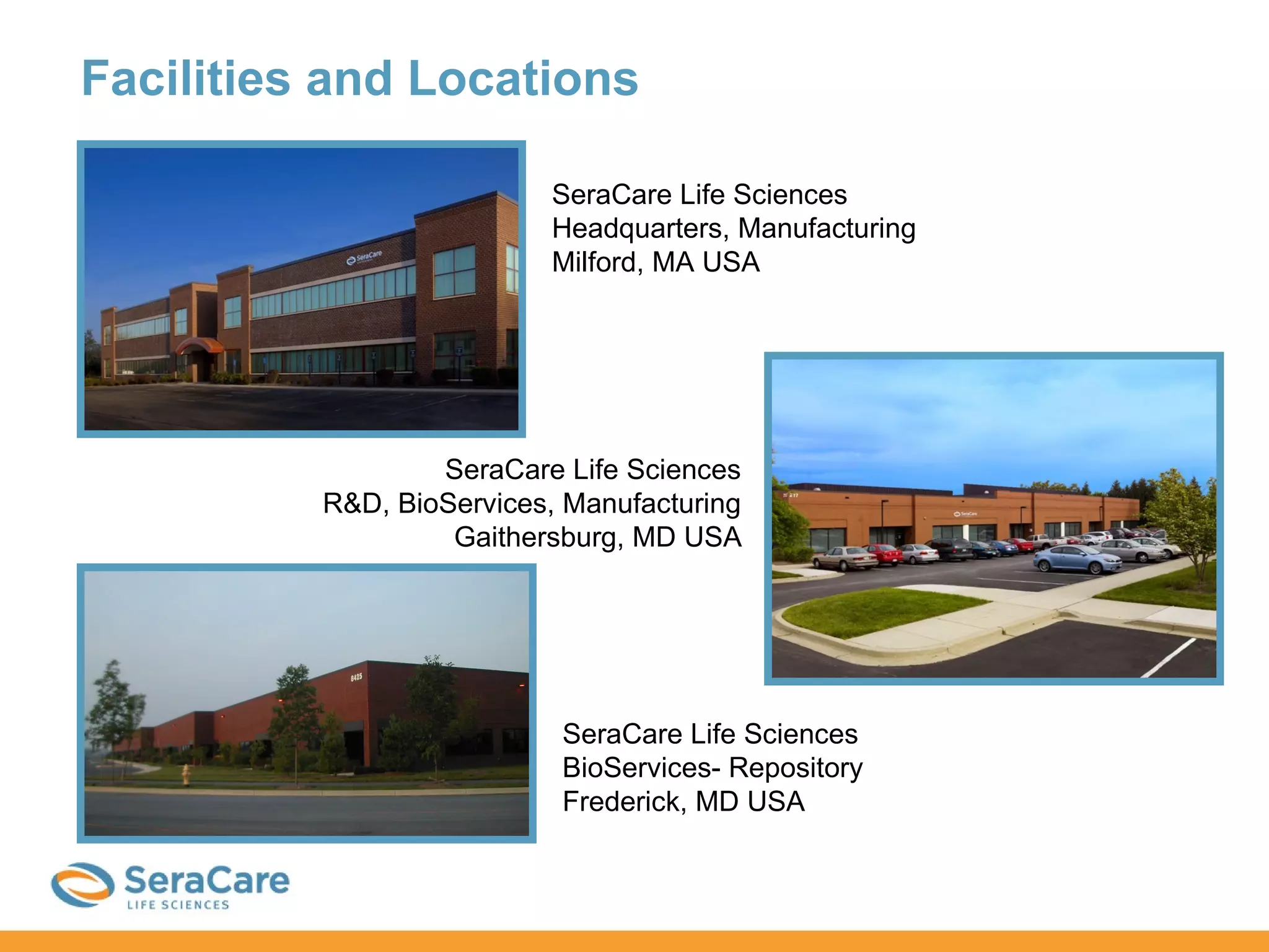 SeraCare Capabilities Overview PPS