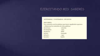 EJERCITANDO MIS SABERES