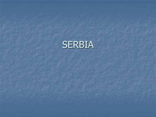SERBIA 