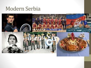 Modern Serbia 
 
