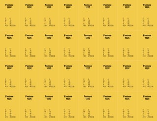 pantone                   pantone                  pantone                pantone         pantone         pantone         pantone         pantone
 122c                      122c                     122c                   122c            122c            122c            122c            122c



C     0                  C      0                  C     0                C     0         C     0         C     0         C     0         C      0
M     15                 M      15                 M     15               M     15        M     15        M     15        M     15        M      15
Y     80                 Y      80                 Y     80               Y     80        Y     80        Y     80        Y     80        Y      80
K     05                 K      05                 K     05               K     05        K     05        K     05        K     05        K      05
HEX   #F2CE30            HEX    #F2CE30            HEX   #F2CE30          HEX   #F2CE30   HEX   #F2CE30   HEX   #F2CE30   HEX   #F2CE30   HEX    #F2CE30




pantone                   pantone                  pantone                pantone         pantone         pantone         pantone         pantone
 122c                      122c                     122c                   122c            122c            122c            122c            122c



C     0                  C      0                  C     0                C     0         C     0         C     0         C     0         C      0
M     15                 M      15                 M     15               M     15        M     15        M     15        M     15        M      15
Y     80                 Y      80                 Y     80               Y     80        Y     80        Y     80        Y     80        Y      80
K     05                 K      05                 K     05               K     05        K     05        K     05        K     05        K      05
HEX   #F2CE30            HEX    #F2CE30            HEX   #F2CE30          HEX   #F2CE30   HEX   #F2CE30   HEX   #F2CE30   HEX   #F2CE30   HEX    #F2CE30




pantone                   pantone                  pantone                pantone         pantone         pantone         pantone         pantone
 122c                      122c                     122c                   122c            122c            122c            122c            122c



C     0                  C      0                  C     0                C     0         C     0         C     0         C     0         C      0
M     15                 M      15                 M     15               M     15        M     15        M     15        M     15        M      15
Y     80                 Y      80                 Y     80               Y     80        Y     80        Y     80        Y     80        Y      80
K     05                 K      05                 K     05               K     05        K     05        K     05        K     05        K      05
HEX   #F2CE30            HEX    #F2CE30            HEX   #F2CE30          HEX   #F2CE30   HEX   #F2CE30   HEX   #F2CE30   HEX   #F2CE30   HEX    #F2CE30




pantone                   pantone                  pantone                pantone         pantone         pantone         pantone         pantone
 122c                      122c                     122c                   122c            122c            122c            122c            122c



C     0                 C     0                     C     0               C     0         C     0         C     0         C     0         C      0
M     15                M     15                    M     15              M     15        M     15        M     15        M     15        M      15
Y     80Ser Educacional Y Brand Book - estratégia e Y
                        -     80                    identidade de marca
                                                          80              Y     80        Y     80        Y     80        Y     80        Y 68   80
K     05                K     05                    K     05              K     05        K     05        K     05        K     05        K      05
HEX   #F2CE30           HEX #F2CE30                 HEX #F2CE30           HEX   #F2CE30   HEX   #F2CE30   HEX   #F2CE30   HEX   #F2CE30   HEX    #F2CE30
 