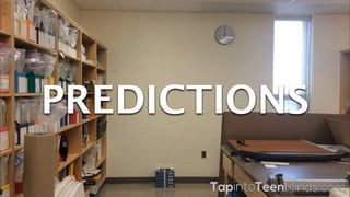 @MathletePearcewww.tapintoteenminds.com
PREDICTIONS
 