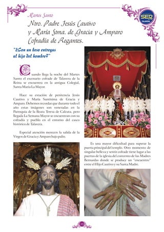 Ser Cofrade y estar en las Mondas, talavera 2011
