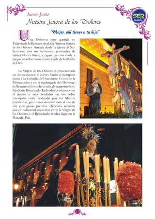 Ser Cofrade y estar en las Mondas, talavera 2011