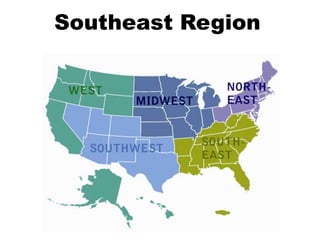 Southeast Region
 