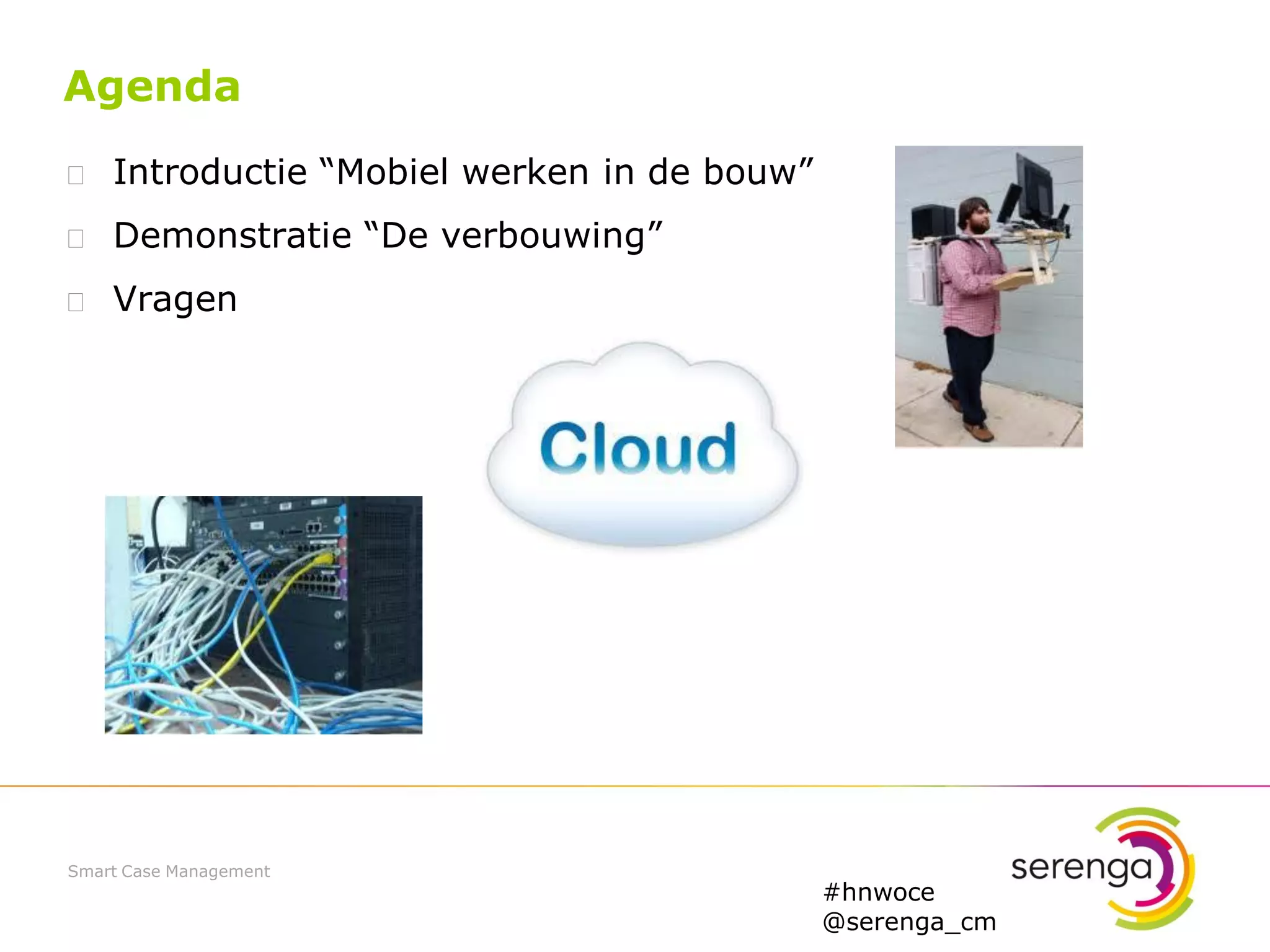 Serenga smart case management in construction industry ppt