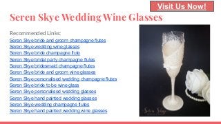 Seren Skye Wedding Wine Glasses
Recommended Links:
Seren Skye bride and groom champagne flutes
Seren Skye wedding wine glasses
Seren Skye bride champagne flute
Seren Skye bridal party champagne flutes
Seren Skye bridesmaid champagne flutes
Seren Skye bride and groom wine glasses
Seren Skye personalised wedding champagne flutes
Seren Skye bride to be wine glass
Seren Skye personalised wedding glasses
Seren Skye hand painted wedding glasses
Seren Skye wedding champagne flutes
Seren Skye hand painted wedding wine glasses
Visit Us Now!
 