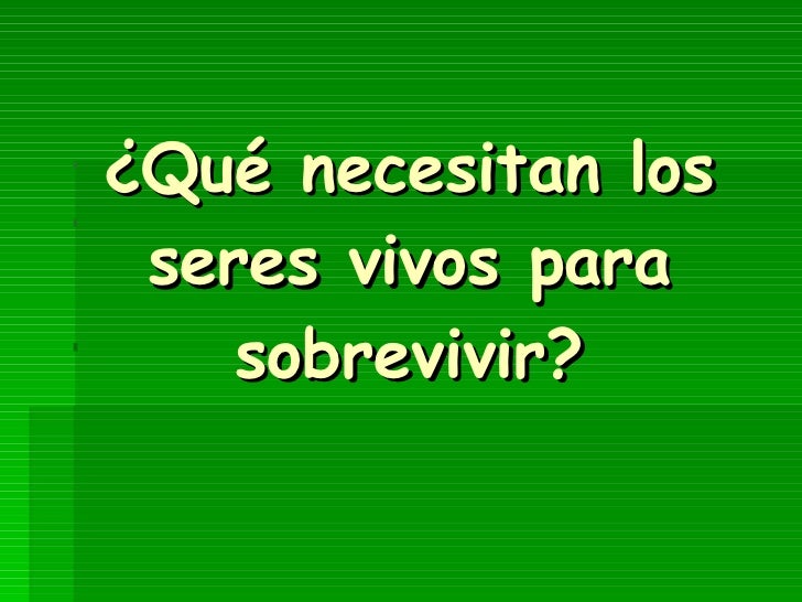 Seres Vivos