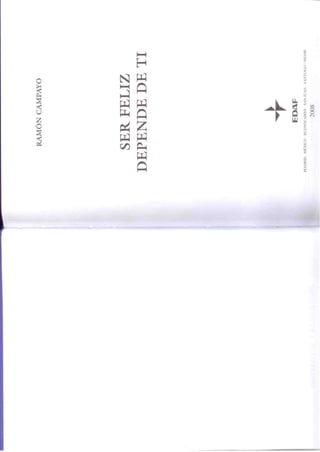 Ser feliz depende de ti